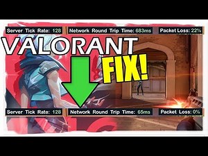 VALORANT Closed Beta: Fix Network Lag, Ping spikes and packet loss
