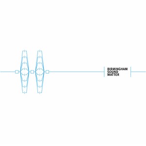 Various - Birmingham Sound Matter