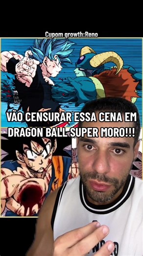 Censura na Cena de Dragon Ball Super: Saga Moro