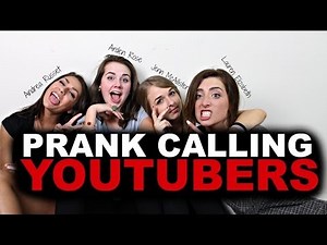 PRANK CALLING YOUTUBERS