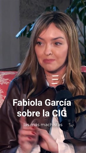 Fabiola sobre la CIG