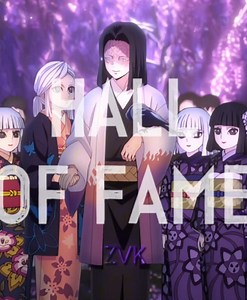 Hall of Fame x Demonslayer AMV