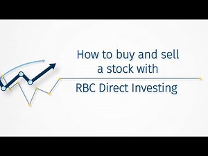 How to Buy and Sell a Stock With RBC Direct Investing