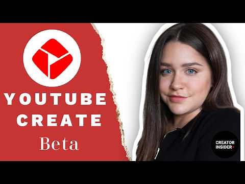 YouTube Create Beta