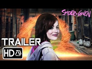 Sony's Spider Gwen [HD] Trailer #2 (HD) Emma Stone, Andrew Garfield, Shailene Woodley | Fan-Made