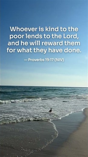 Kind to the Poor Lends to the Lord | Proverbs 19:17 NIV
