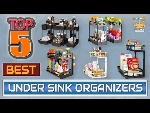 TOP 5 Best Under Sink Organizers 2025 | Pull-Out, 2-Tier & DIY Storage Solutions