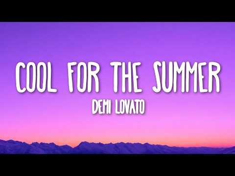 Demi Lovato - Cool for the Summer (Lyrics)
