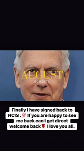 132K views · 10K reactions | Finally I have signed back to NCIS .冀❤️懶If you are happy to see me back can I get a direct welcome back I love you all.殺殺 | Mark Harmon Private Celebrity | Facebook