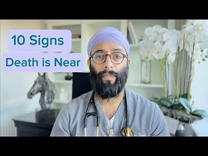 10 Signs Death is Near | Doctor Explains #palliativecare #endoflife #endoflifecare