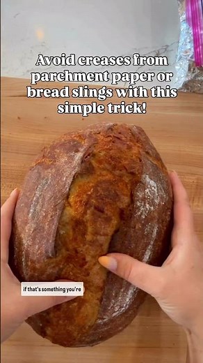 Avoid creases from parchment paper or bread slings with this simple hack