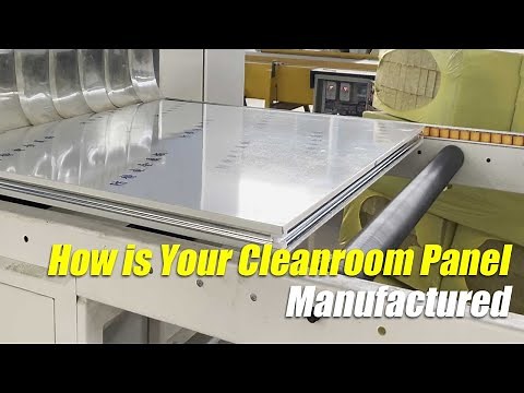 How is your Cleanroom panel manufactured, Cleanroom wall panel, ceiling panel, partition panel