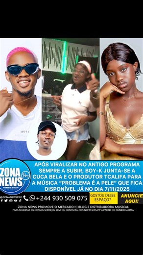5.2K views · 198 reactions | Após viralizar no antigo programa Sempre a Subir, Boy-K junta-se a Cuca Bela e o produtor Tcalifa para a música “Problema é a Pele” que fica disponível já no dia 7/11/2025 | ZONA NEWSPRO | Facebook