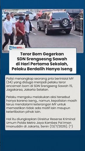 Teror Bom Gegerkan SDN Srengseng Sawah di Hari Pertama Sekolah, Pelaku Berdalih Hanya Iseng