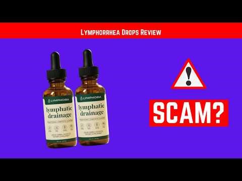 Lymphorrhea Drops Review 2026 – Do They Work or Are They a Scam?