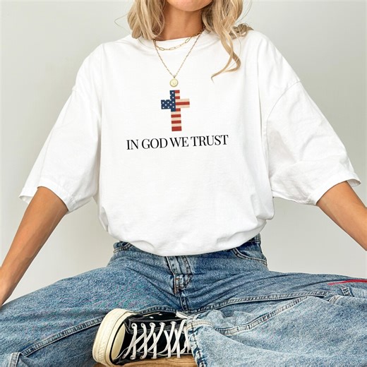 Christian T-shirt – in God We Trust Cross, Patriotic Faith Apparel for Women - Etsy