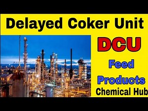 Delayed Coker Unit #feed #products #DCU. #refinery #iocl #process# petroleum #coke