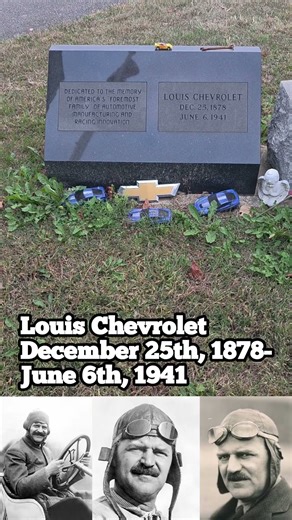 The Grave of Louis Chevrolet, co-founder of Chevrolet Motor Company.