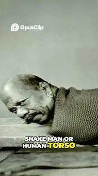 Freak Show Legends: Prince Randian and Johnny E's Stories