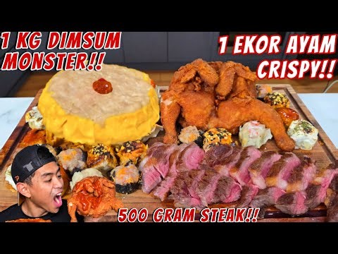 MUKBANG DIMSUM JUMBO + AYAM 1 EKOR + STEAK SAPI!!