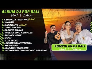 Kumpulan DJ Lagu Bali Viral TikTok Dan Terbaru 2025 || DJ Bali Full Album 1 Jam Non Stop