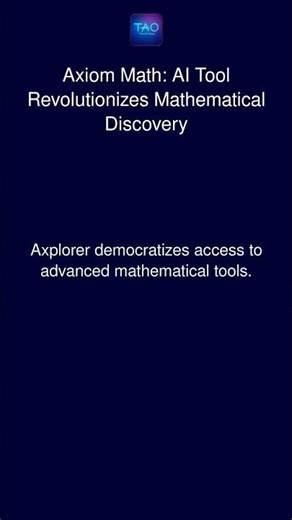 Axiom Math: AI Tool Revolutionizes Mathematical Discovery