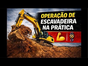 OPERAÇÃO DE ESCAVADEIRA NA PRÁTICA | AO VIVO