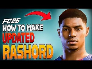 How to Make UPDATED RASHFORD in EA FC 26