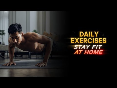 Simple Daily Exercises to Stay Fit at Home