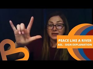 Peace Like a River - ASL // Alison Cason Teaches You to Sign // Part 1 of 2