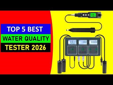 Top 5 Best Water Quality Tester in 2026