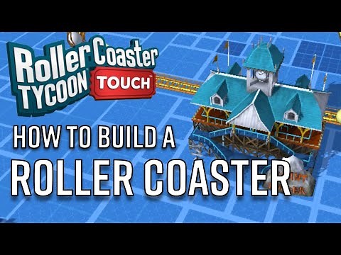 How To Build a Roller Coaster | RollerCoaster Tycoon Touch (IOS & Android) | #4