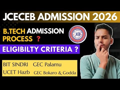JCECEB Admission 2026 | B.Tech Admission Eligibility Criteria | JEE Main 2026