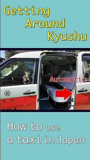 Getting around Kyushu② How to use a taxi in Japan