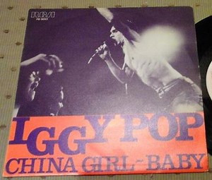 Iggy Pop - China Girl / Baby