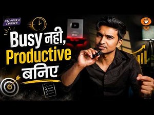 Busy नहीं, Productive बनिए | Time Management & Productivity Tips | Creator's Corner | DD News