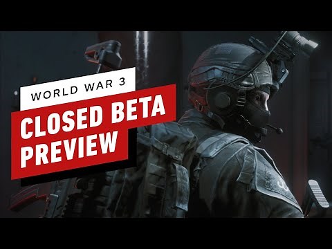 World War 3: Closed Beta Preview
