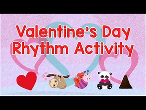 Valentine's Day Rhythm Play Along❤ Sixteenth Notes Rhythm Activity❤ Music Lesson ❤ Sing Play Create