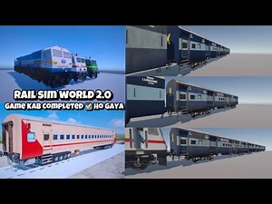 Rail Sim World 2.0 | Game Kab Completed ☑️ Ho Gaya ￼