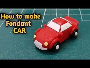 How To Make CAR with Fondant | Fondant CAR | Cake topper | cake | cake art