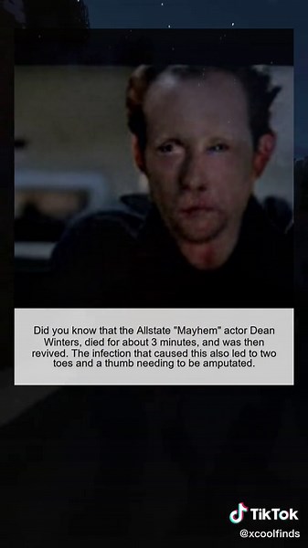 Did you know that the Allstate Mayhem actor Dean Winters, died for about 3 minutes
