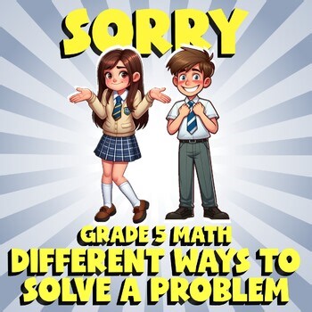 Different Ways to Solve a Problem SORRY Math Game - No Prep Grade 5 Review
