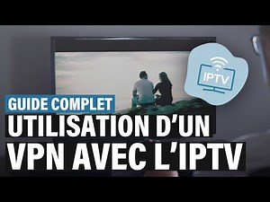 VPN for IPTV 📺: Why use a VPN? Which is the best one in 2020? 🏆