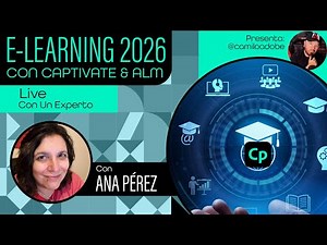 ✨E-LEARNING 2026 CON ADOBE CAPTIVATE Y ALM por Ana Pérez ‪@belatrixcursos‬