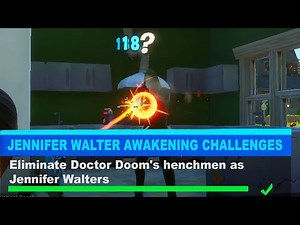 Eliminate Doctor Doom's henchmen as Jennifer Walters Fortnite