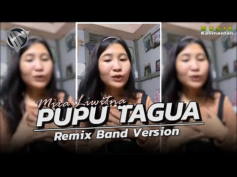 PUPU TAGUA | Lagu Dayak Full Bass • Remix Band Version - BANG NDII