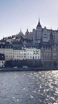 [MiniVlog: 5 días en Estocolmo 🇸🇪] #suecia #stockholm #sweden #minivlog