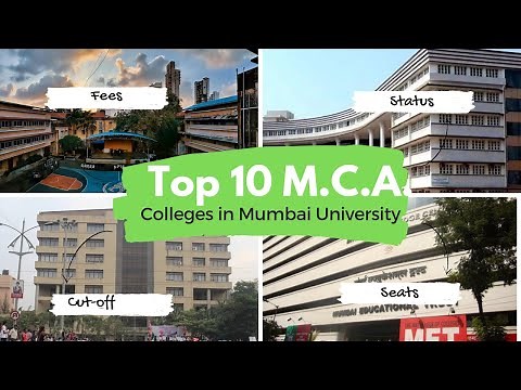 Top 10 M.C.A. Colleges Affiliated to Mumbai University | Seats | Fees | Cut-off | Status | 2022-23