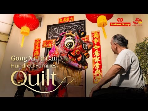 AmBank Group | CNY 2026 | Hundred Families Quilt