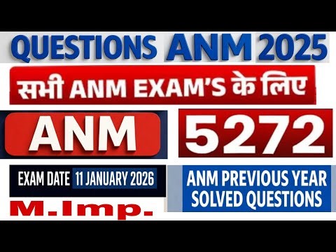 ANM Previous Year Questions paper/ANM Important Questions 2025/ANM Repeated MCQs Questions 2025//